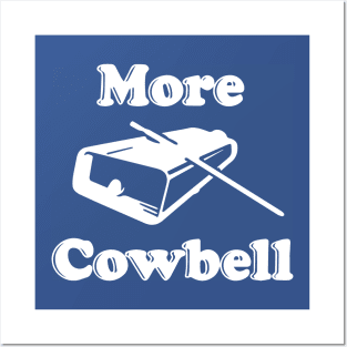 More Cowbell SNL Posters and Art